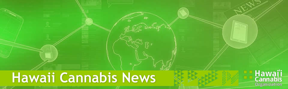 Hawaii Cannabis News