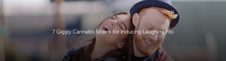7 Giggly Cannabis Strains for Inducing Laughing Fits