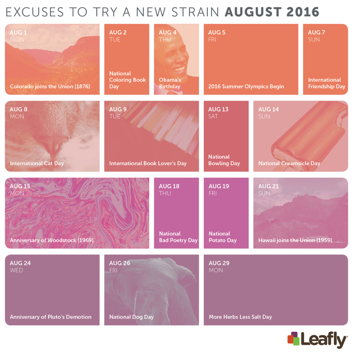 The Leafly Canna-Calendar: Excuses to Try a New Cannabis Strain August 2016