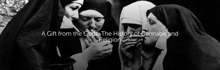 A Gift from the Gods: The History of Cannabis and Religion